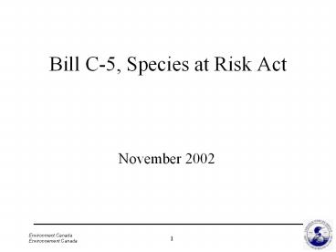 Bill C-5, Species at Risk Act