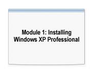Module 1: Installing Windows XP Professional