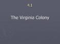 The Virginia Colony PowerPoint PPT Presentation