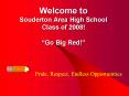 Welcome to Souderton Area High School Class of 2008!  PowerPoint PPT Presentation