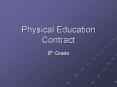 Physical Education Contract PowerPoint PPT Presentation