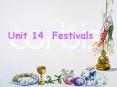 Unit 14 Festivals PowerPoint PPT Presentation