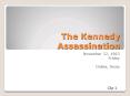 The Kennedy Assassination PowerPoint PPT Presentation