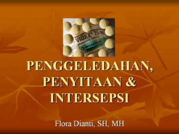 PENGGELEDAHAN, PENYITAAN