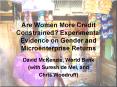 Are Women More Credit Constrained? Experimental Evidence on Gender and Microenterprise Returns PowerPoint PPT Presentation