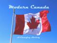 Modern Canada PowerPoint PPT Presentation
