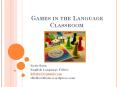Games in the Language Classroom PowerPoint PPT Presentation