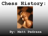 Chess History: