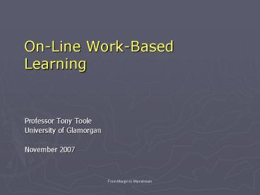 On-Line Work-Based Learning