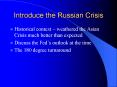 Introduce the Russian Crisis PowerPoint PPT Presentation