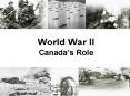 World War II Canada PowerPoint PPT Presentation