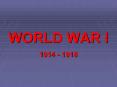 WORLD WAR I PowerPoint PPT Presentation