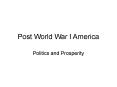 Post World War I America PowerPoint PPT Presentation