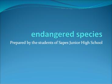 endangered species