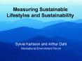 Measuring Sustainable Lifestyles and Sustainability PowerPoint PPT Presentation