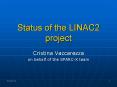 Status of the LINAC2 project PowerPoint PPT Presentation