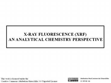 X-RAY FLUORESCENCE (XRF) AN ANALYTICAL CHEMISTRY PERSPECTIVE