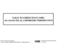 X-RAY FLUORESCENCE (XRF) AN ANALYTICAL CHEMISTRY PERSPECTIVE PowerPoint PPT Presentation