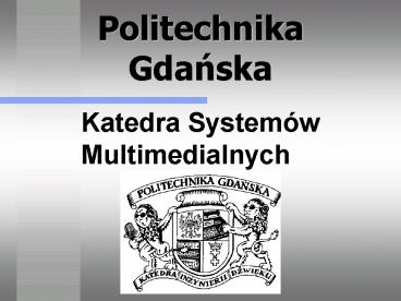 Politechnika Gdanska