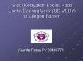 Studi Kelayakan Lokasi Pada Usaha Dagang Vedy (UD.VEDY) di Cilegon-Banten PowerPoint PPT Presentation