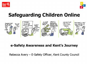 Safeguarding Children Online