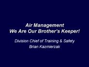 Air Management We Are Our Brother