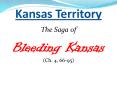 Kansas Territory PowerPoint PPT Presentation
