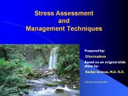 Stress Assessment and Management Techniques