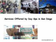 Services Offered by Day Spa in San Diego