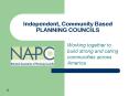 Independent, Community Based PLANNING COUNCILS PowerPoint PPT Presentation