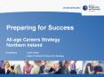 Preparing for Success  All-age Careers Strategy Northern Ireland PowerPoint PPT Presentation