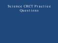 Science CRCT Practice Questions PowerPoint PPT Presentation
