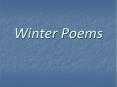 Winter Poems PowerPoint PPT Presentation