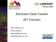 Electronic Funds Transfer EFT Overview