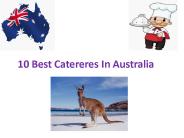 10 Best Caterers In Australia