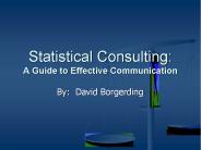 Statistical Consulting: A Guide to Effective Communication
