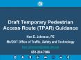 Draft Temporary Pedestrian Access Route (TPAR) Guidance PowerPoint PPT Presentation