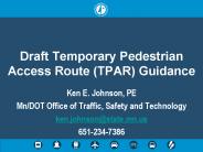 Draft Temporary Pedestrian Access Route (TPAR) Guidance