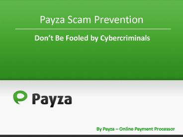 Payza Scam Prevention