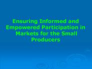 Ensuring Informed and Empowered Participation in