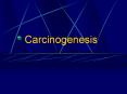Carcinogenesis PowerPoint PPT Presentation
