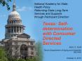 Texas: Self-determination with Consumer Directed Services PowerPoint PPT Presentation
