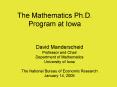 The Mathematics Ph.D. Program at Iowa PowerPoint PPT Presentation