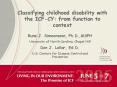 Classifying childhood disability with the ICF-CY: from function to context PowerPoint PPT Presentation