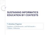 SUSTAINING INFORMATICS EDUCATION BY CONTESTS