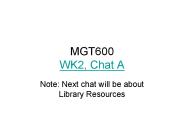 MGT600 WK2, Chat A