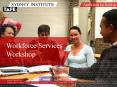 Workforce Services Workshop PowerPoint PPT Presentation