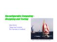 Reconfigurable Computing - Designing and Testing PowerPoint PPT Presentation