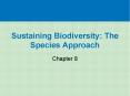 Sustaining Biodiversity: The Species Approach PowerPoint PPT Presentation