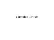 Cumulus Clouds